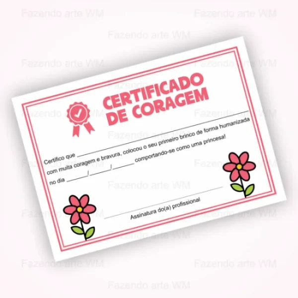 Certificado de Coragem para Furo de Orelha - Arquivo Digital